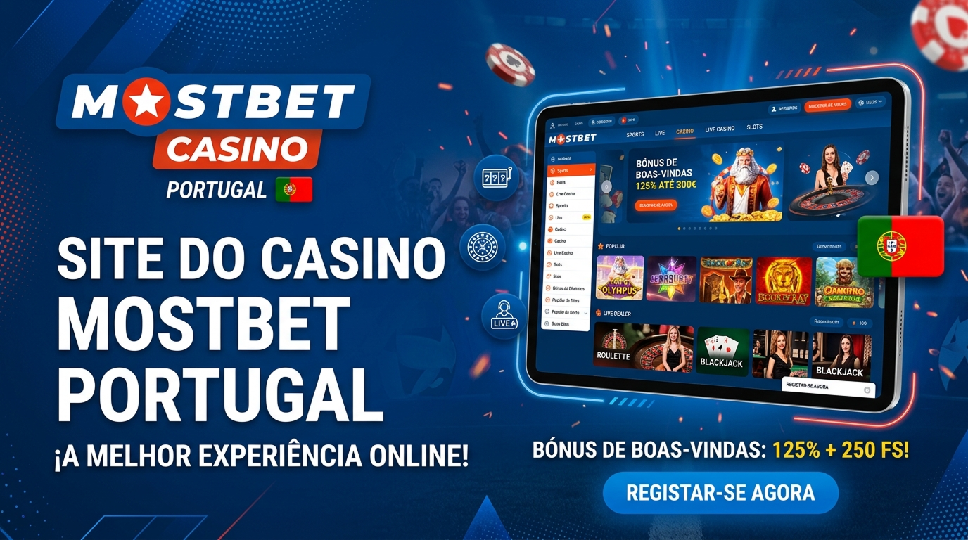 Site de apostas e casino Mostbet Portugal